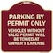 Signmission Parking by Permit Vehicles w/o Valid Permit Towed Owners Expense Alum, 18" L, 18" H, BU-1818-23457 A-DES-BU-1818-23457 - alternate 1
